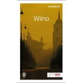Przewodniki - Konrad Korycki; Jadwiga Rogoża Wilno Travelbook Wydanie 2 - miniaturka - grafika 1