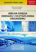 Książki medyczne - Wielka księga drenażu i oczyszczania organizmu - miniaturka - grafika 1