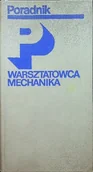 Technika - Poradnik warsztatowca mechanika - miniaturka - grafika 1