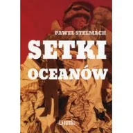 Przewodniki - mamiko Setki oceanów Paweł Stelmach - miniaturka - grafika 1