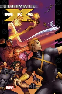 Ultimate X-Men. Tom 7 - Komiksy dla młodzieży - miniaturka - grafika 1