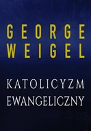 E-booki - religia - Katolicyzm ewangeliczny - miniaturka - grafika 1