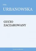 E-booki - literatura polska - Gucio zaczarowany - miniaturka - grafika 1