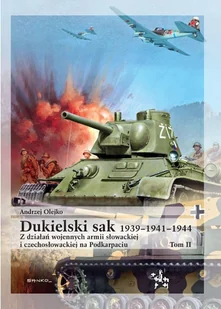 Dukielski sak 1939-1941-1944 - Andrzej Olejko - książka - Historia świata - miniaturka - grafika 1