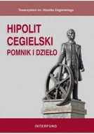 Felietony i reportaże - Hipolit cegielski Pomnik i dzieło - miniaturka - grafika 1
