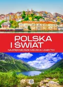 Albumy krajoznawcze - Polska i świat. Najpiękniejsze miejsca i zabytki - miniaturka - grafika 1