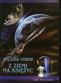 Audiobooki - literatura piękna - Z Ziemi na Księżyc Zwykła podróż w 97 godzin i 20 minut Juliusz Verne MP3) - miniaturka - grafika 1