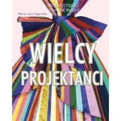 Książki o kulturze i sztuce - Wielcy projektanci - Tagariello Maria Luisa - miniaturka - grafika 1