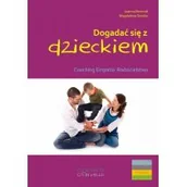 Poradniki dla rodziców - CoJaNaTo Dogadać się z dzieckiem - Magdalena Sendor, JOANNA BERENDT - miniaturka - grafika 1