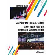 Zarządzanie - Adam Marszałek Zarządzanie organizacjami convention bureaus - miniaturka - grafika 1