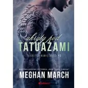 Literatura erotyczna - EDITIO Ukryty pod tatuażami 2 Sekrety i namiętności - miniaturka - grafika 1