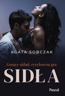 PASCAL Sidła - Agata Sobczak - Literatura erotyczna - miniaturka - grafika 1