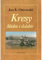Książki o kulturze i sztuce - KRESY BLISKIE I DALEKIE - miniaturka - grafika 1