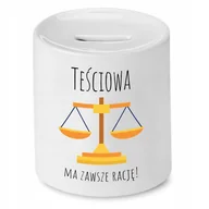 Skarbonki - SKARBONKA DLA TEŚCIOWEJ MA ZAWSZE RACJĘ PREZENT z Nadrukiem ze Zdjęciem - miniaturka - grafika 1