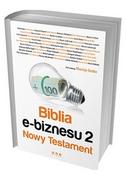 E-booki - biznes i ekonomia - Biblia e-biznesu 2. Nowy Testament - miniaturka - grafika 1