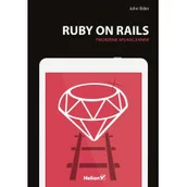 Książki o programowaniu - Ruby on Rails Tworzenie aplikacji WWW - Elder John - miniaturka - grafika 1