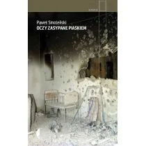Oczy zasypane piaskiem - Felietony i reportaże - miniaturka - grafika 1