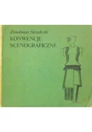 Książki o kulturze i sztuce - Konwencje scenograficzne - miniaturka - grafika 1