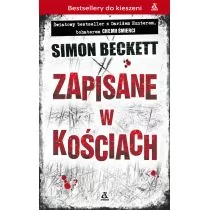 Amber David Hunter Tom 2. Zapisane w kościach (pocket) Simon Beckett - Opowiadania Amber David Hunter Tom 2. Zapisane w kościach (pocket) Simon Beckett - Opowiadania - miniaturka - grafika 1