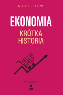 Ekonomia. Krótka historia - Ekonomia - miniaturka - grafika 1