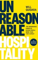 Pozostałe książki - Unreasonable Hospitality - Will Guidara - książka - miniaturka - grafika 1