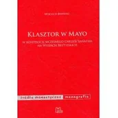 Religia i religioznawstwo - Klasztor w Mayo - miniaturka - grafika 1