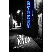 Otwarte Syreny - Joseph Knox - Kryminały - miniaturka - grafika 1