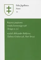 Technika - Rejestry popisowe wojska koronnego 1538 (księga 31, 32) - Bołdyrew Aleksander, Grabarczyk Tadeusz, Strzyż Piotr - miniaturka - grafika 1