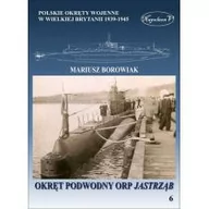 Historia świata - Napoleon V Okręt podowodny ORP Jastrząb - Mariusz Borowiak - miniaturka - grafika 1