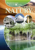 Poradniki hobbystyczne - Cuda natury. Ilustrowana encyklopedia - miniaturka - grafika 1