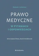 Prawo - Prawo medyczne w pytaniach i odpowiedziach (wyd. II zmienione) - Anita Gałęska-Śliwka, Dawid Chwiałkowski - książka - miniaturka - grafika 1