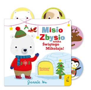 Misio Zbysio szuka Świętego Mikołaja. Ruchome elementy - Książki edukacyjne - miniaturka - grafika 1