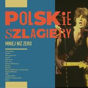 Składanki muzyczne - Polskie szlagiery Mniej niż zero - miniaturka - grafika 1