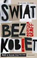 Felietony i reportaże - Świat nadal kobiet. Płeć w polskim życiu publicznym - miniaturka - grafika 1