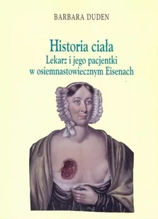NERITON Historia ciała - Barbara Duden - Książki medyczne - miniaturka - grafika 1