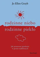 Miłość, seks, związki - Rodzinne Niebo Rodzinne Piekło - miniaturka - grafika 1