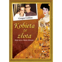 Kobieta ze złota - Collins Gregor - Historia świata - miniaturka - grafika 3