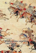 Historia świata - Wojny polsko-tatarskie 1260-1341 - miniaturka - grafika 1