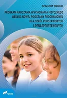 Pedagogika i dydaktyka - Program nauczania wychowania fizycznego według... - Krzysztof Warchoł - książka - miniaturka - grafika 1