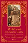 Religia i religioznawstwo - Modlitewnik Czcicieli Św Rocha Patrona W Dobie Pandemii Zbigniew Sobolewski - miniaturka - grafika 1