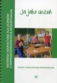 Pedagogika i dydaktyka - Święcicka Ewa Materiały edukacyjne dla uczniów z niepełnosprawnością intelektualną Ja jako uczeń - miniaturka - grafika 1