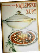 Książki kucharskie - Najlepsze zupy Małgorzata Caprari - miniaturka - grafika 1