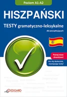 Książki do nauki języka hiszpańskiego - Edgard praca zbiorowa Hiszpański. Testy gramatyczno-leksykalne dla początkujących - miniaturka - grafika 1