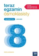Poradniki hobbystyczne - Teraz egzamin ósmoklasisty Matematyka Arkusze - Jerzy Janowicz, Jadwiga Wojciechowska - miniaturka - grafika 1
