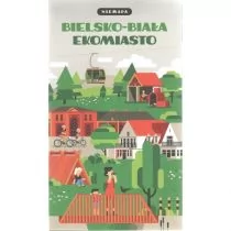 Niemapa Bielsko-Biała ekomiasto - Przewodniki - miniaturka - grafika 1