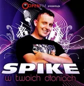 Disco polo - Spike: W Twoich Dłoniach [CD] - miniaturka - grafika 1