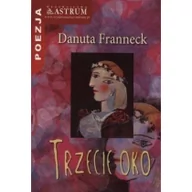 Aforyzmy i sentencje - Trzecie oko Danuta Franneck - miniaturka - grafika 1