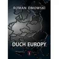 Polityka i politologia - Nortom Duch Europy Roman Dmowski - miniaturka - grafika 1
