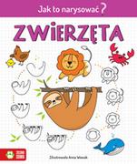 Książki edukacyjne - Zielona Sowa Jak to narysować$304 Zwierzęta praca zbiorowa - miniaturka - grafika 1