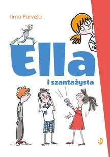 Ella i szantażysta - Literatura popularno naukowa dla młodzieży - miniaturka - grafika 2
